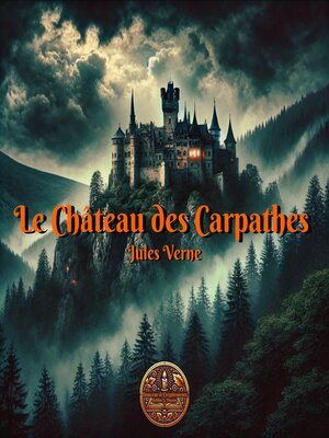 cover image of La château des Carpathes